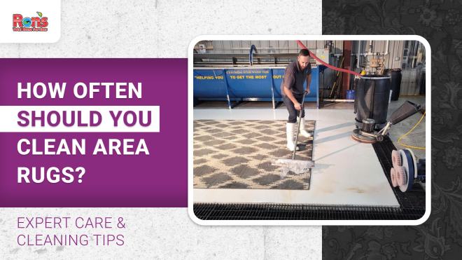 How Often Should You Clean Area Rugs