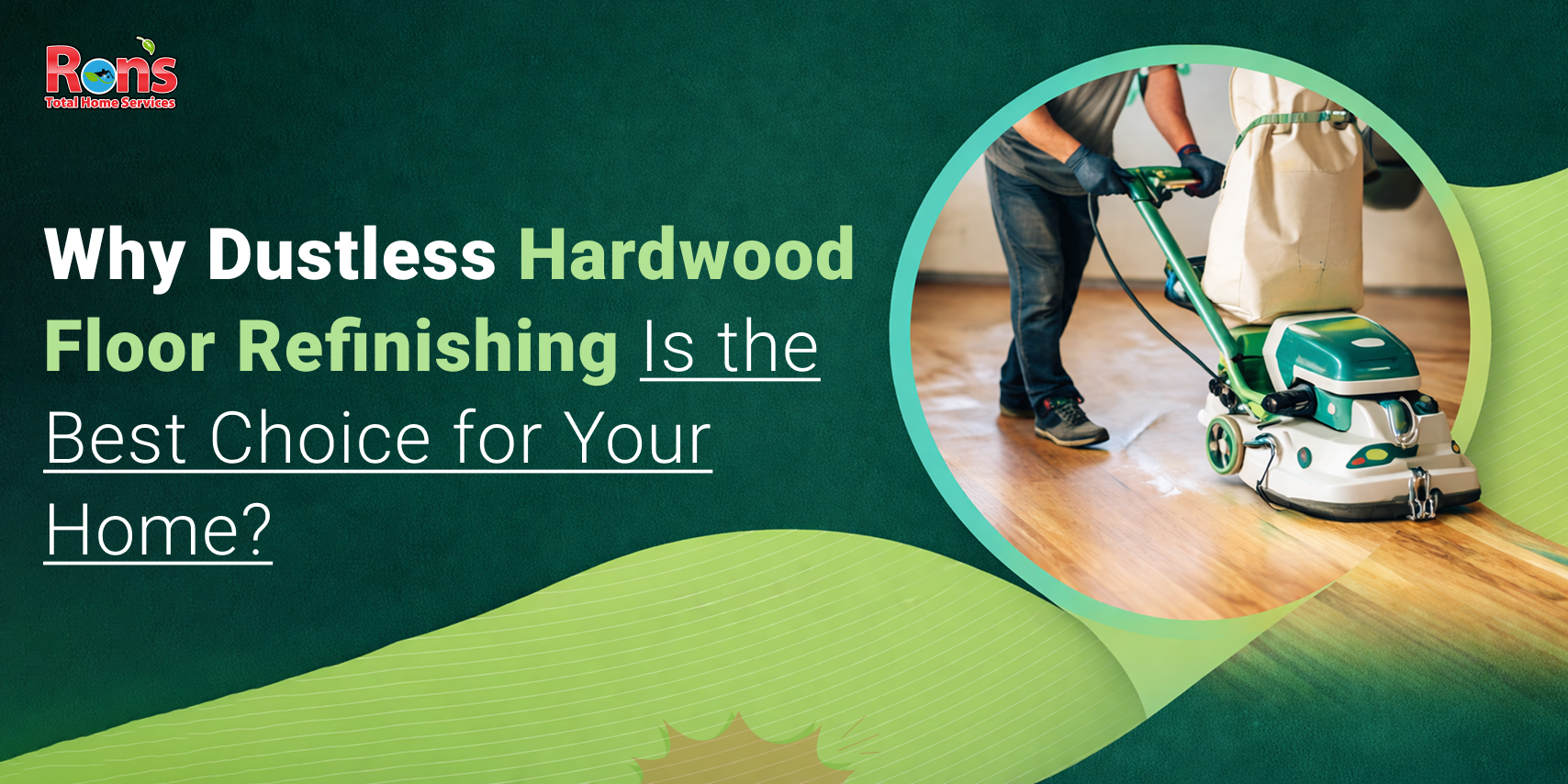 Dustless Hardwood Floor Refinishing
